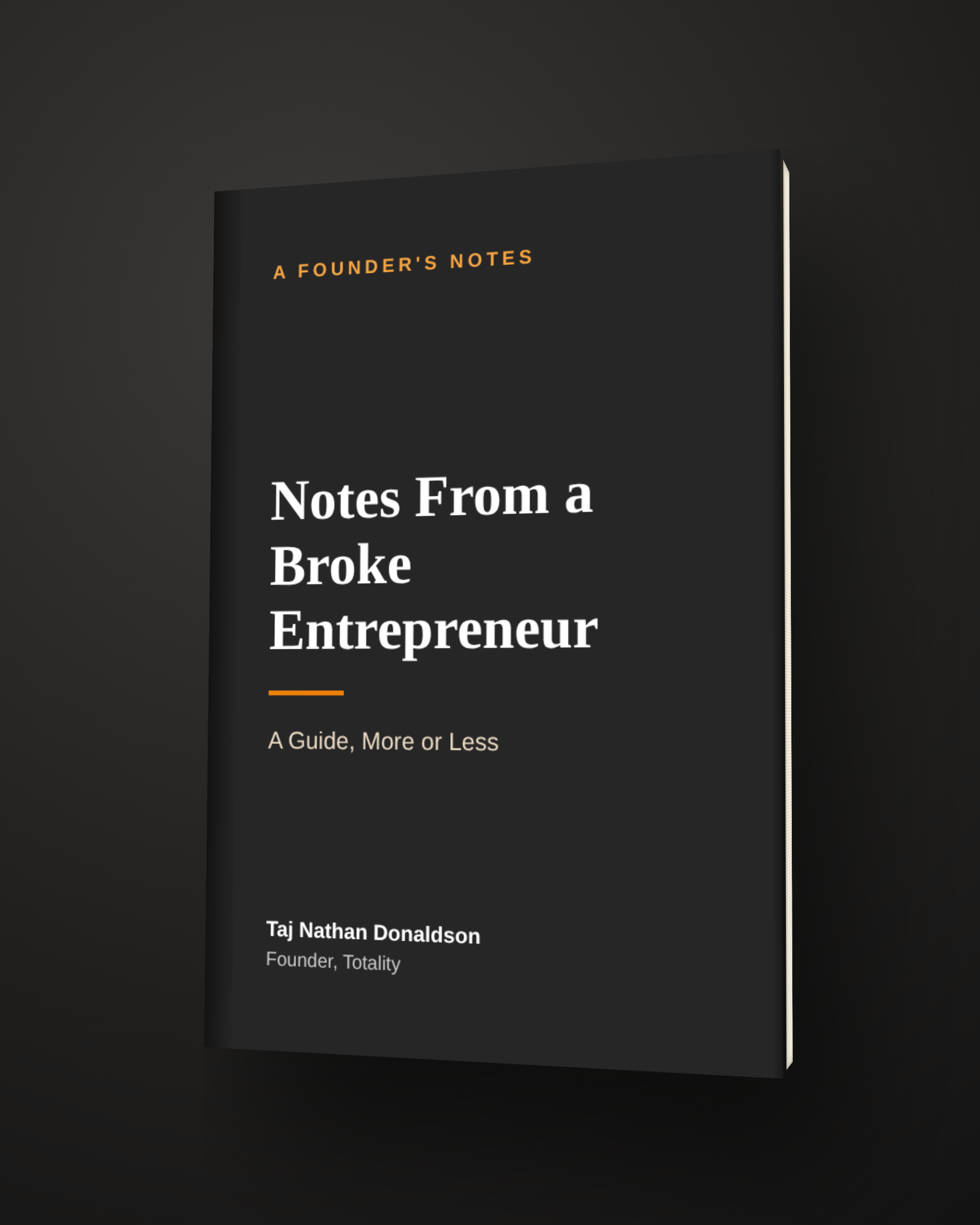 Notes From a Broke Entrepreneur: A Guide, More or Less, book cover
